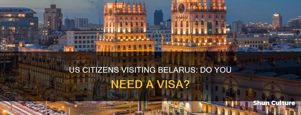 is visa required for us citizens to visit belarus