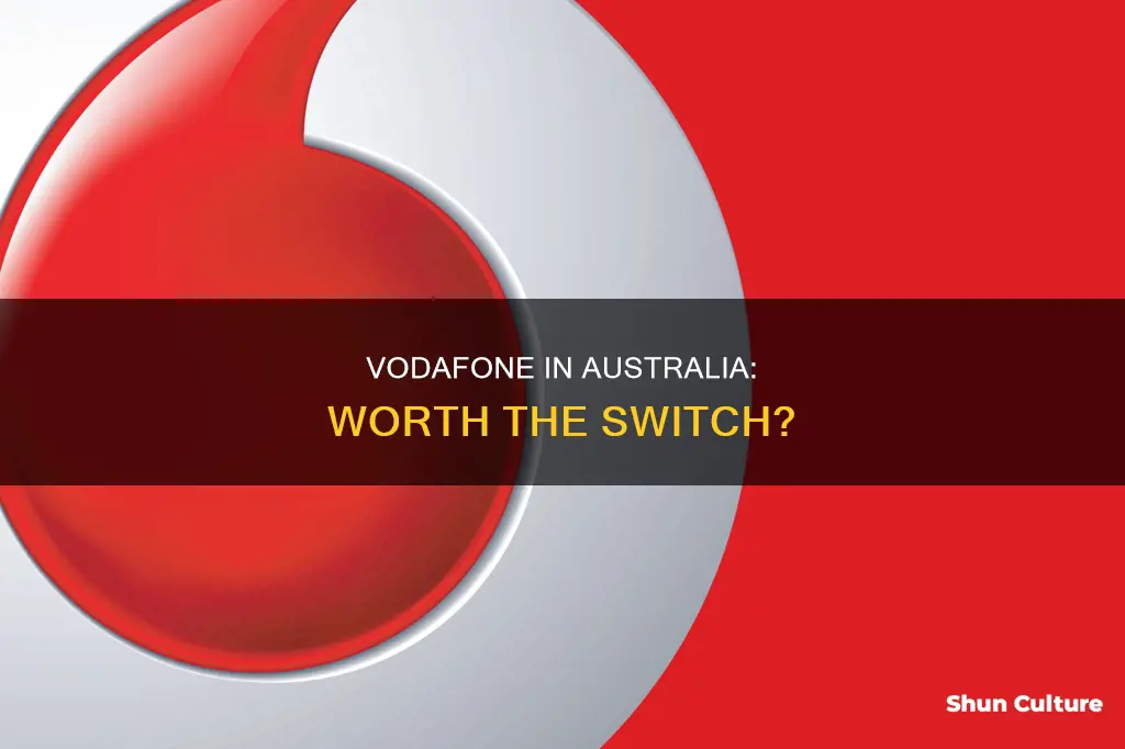 is vodafone good in australia