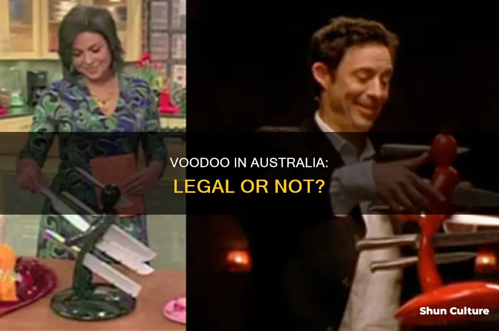 is voodoo illegal in australia