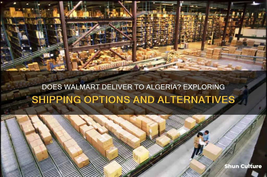 is wallmart deliverd to algeria