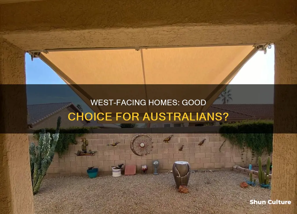 is west facing house good in australia