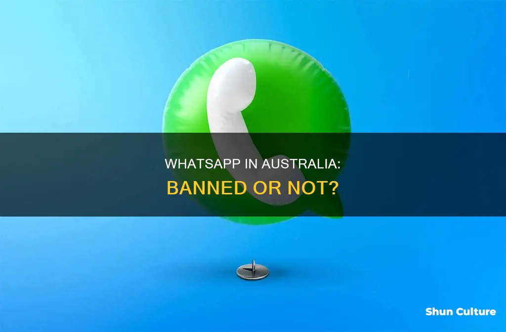 is whatsapp banned in australia