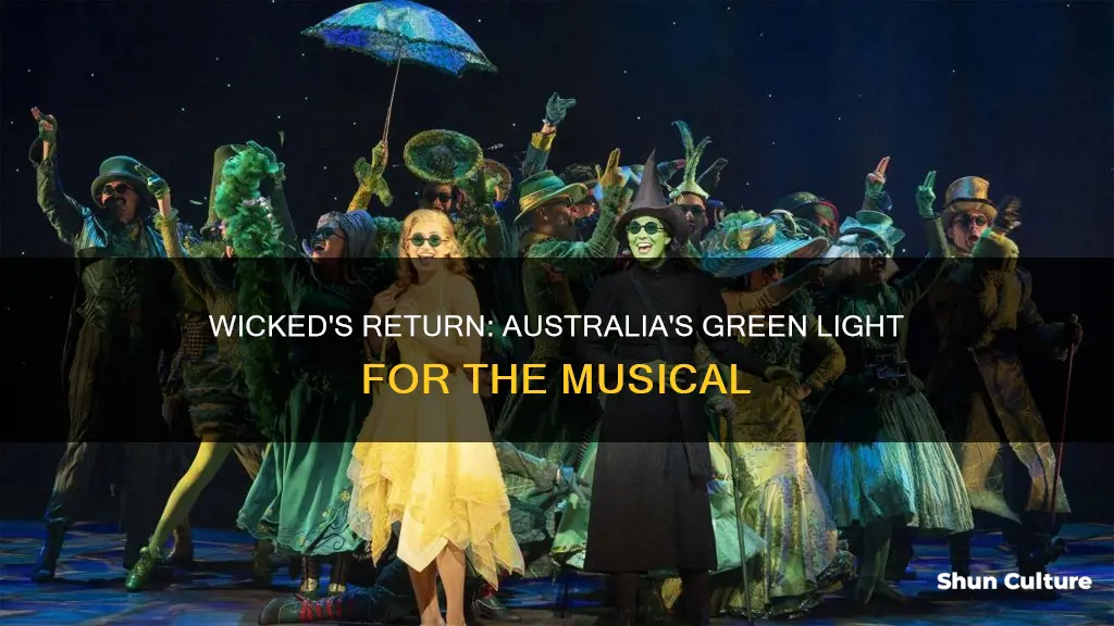 is wicked coming back to australia