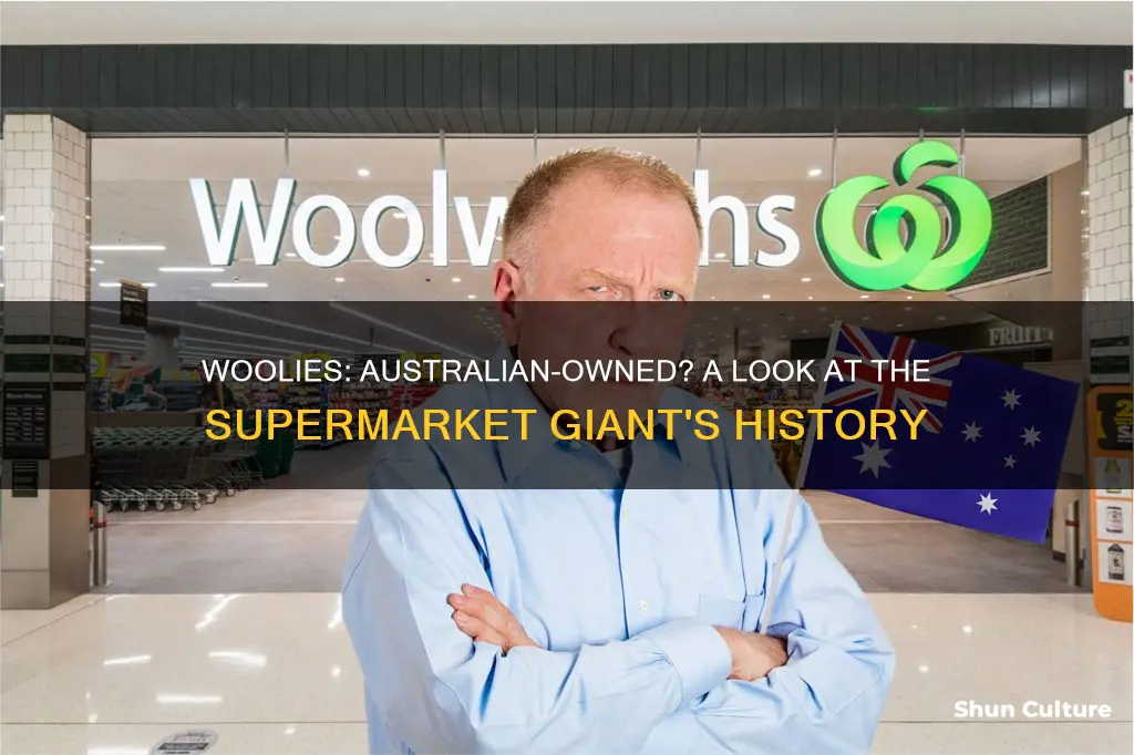 is woolies australian owned
