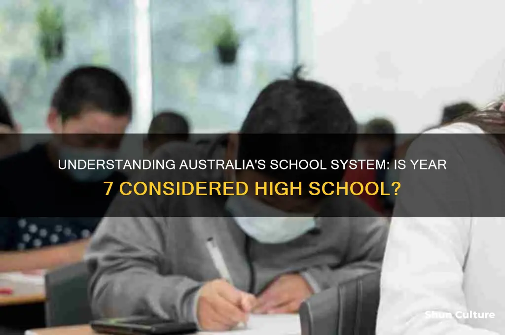 is year 7 high school in australia
