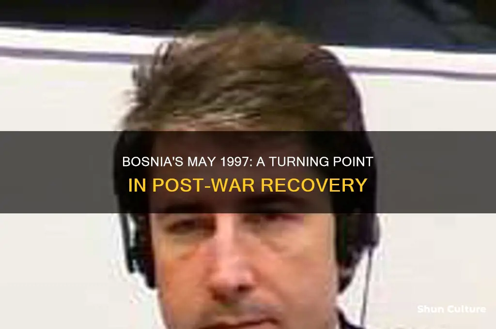 may 1997 bosnia