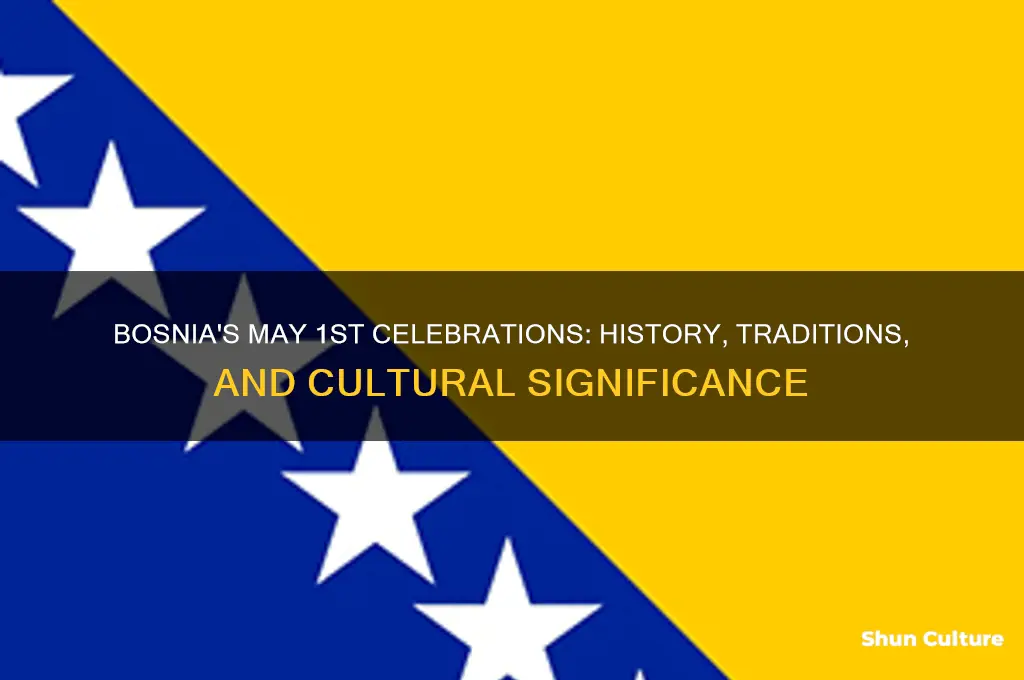 may 1st bosnia