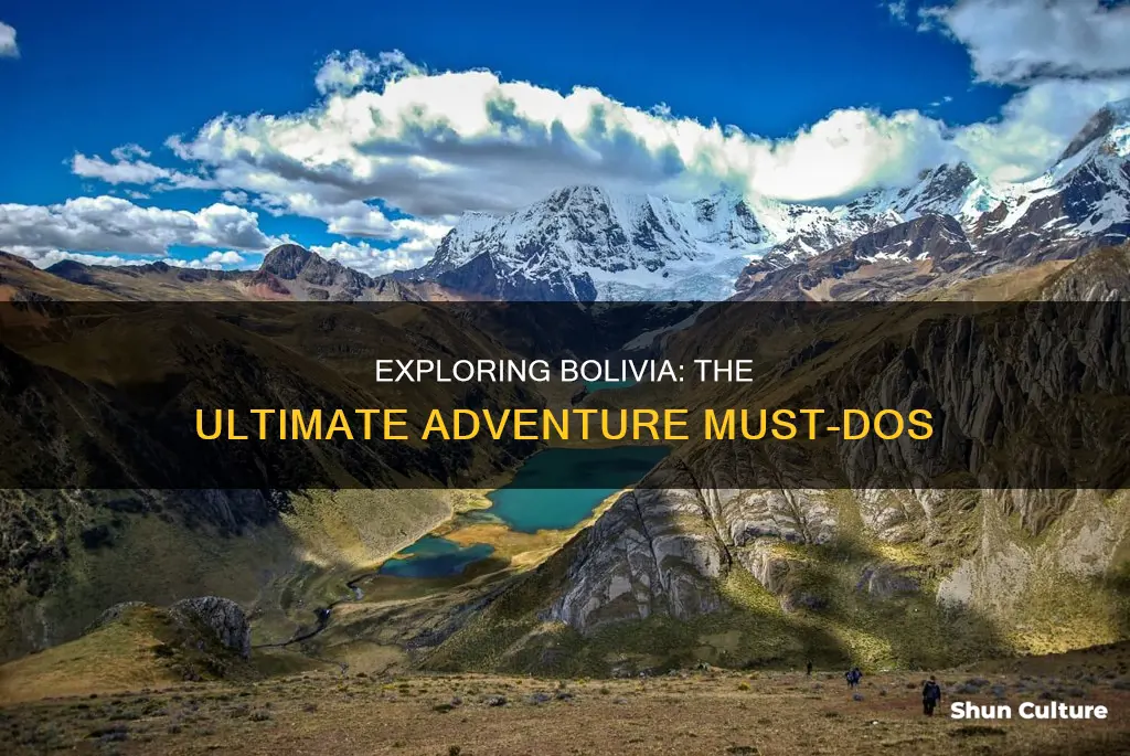 must dos in bolivia