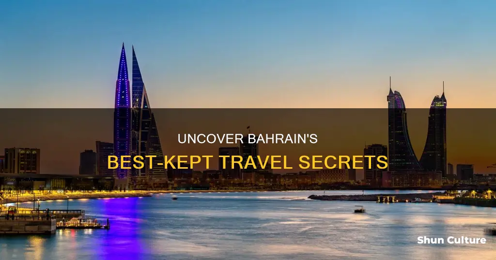 must visit places in bahrain