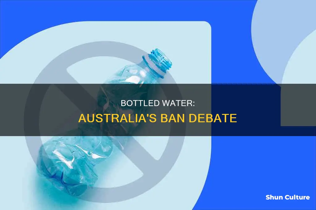 should australia ban bottled water