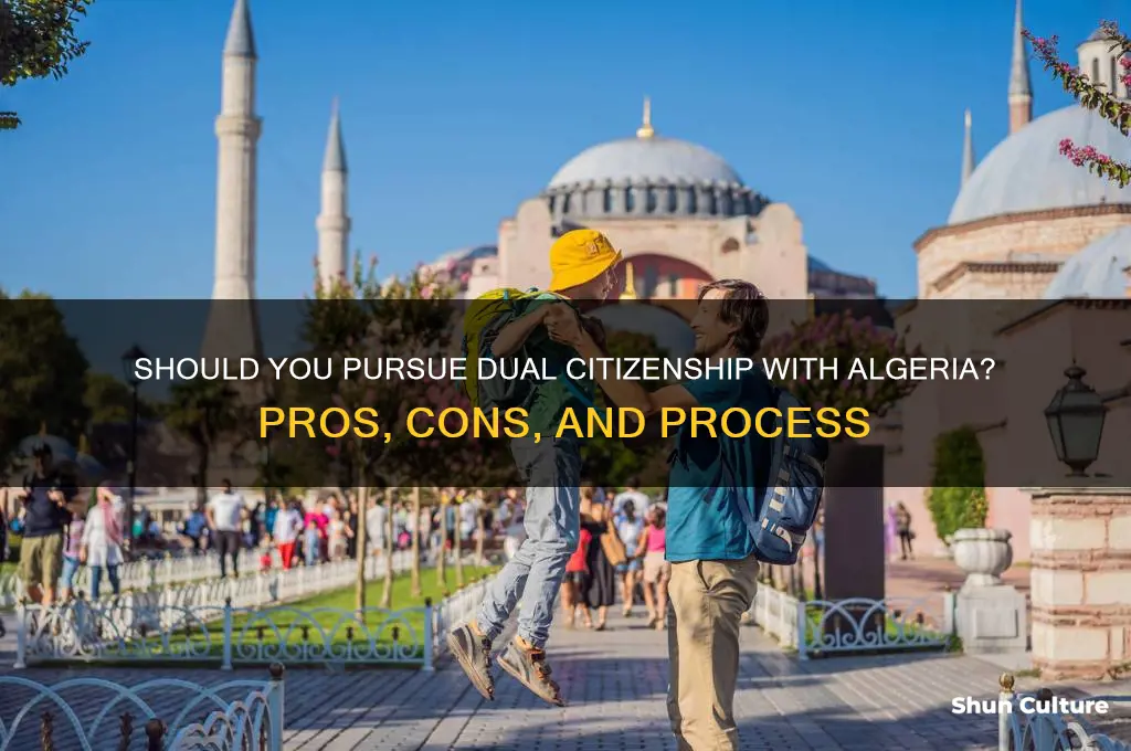 should I get dual citizenship for algeria