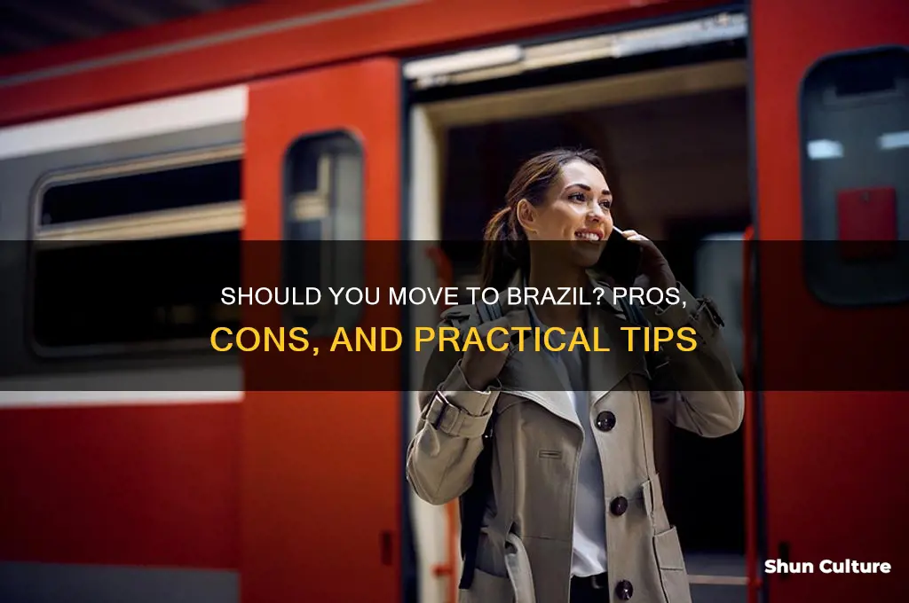 should I move to brazil