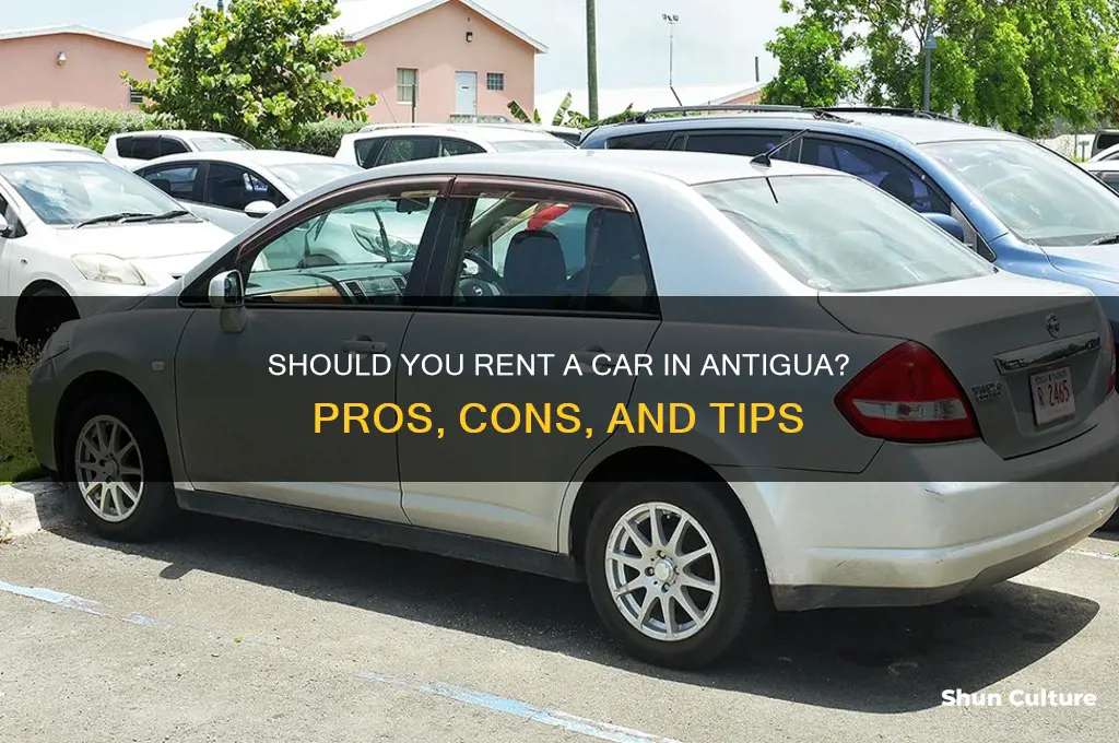 should I rent a car in antigua