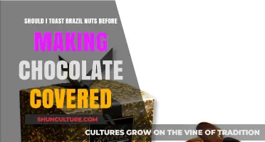 To Toast or Not: Perfecting Chocolate-Covered Brazil Nuts