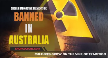 Radioactive Elements: Australia's Ban Debate
