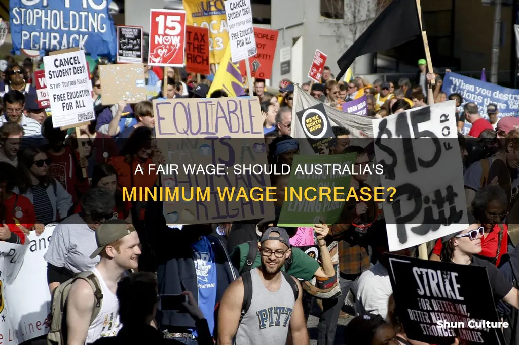should the government raise the federal minimum wage in australia