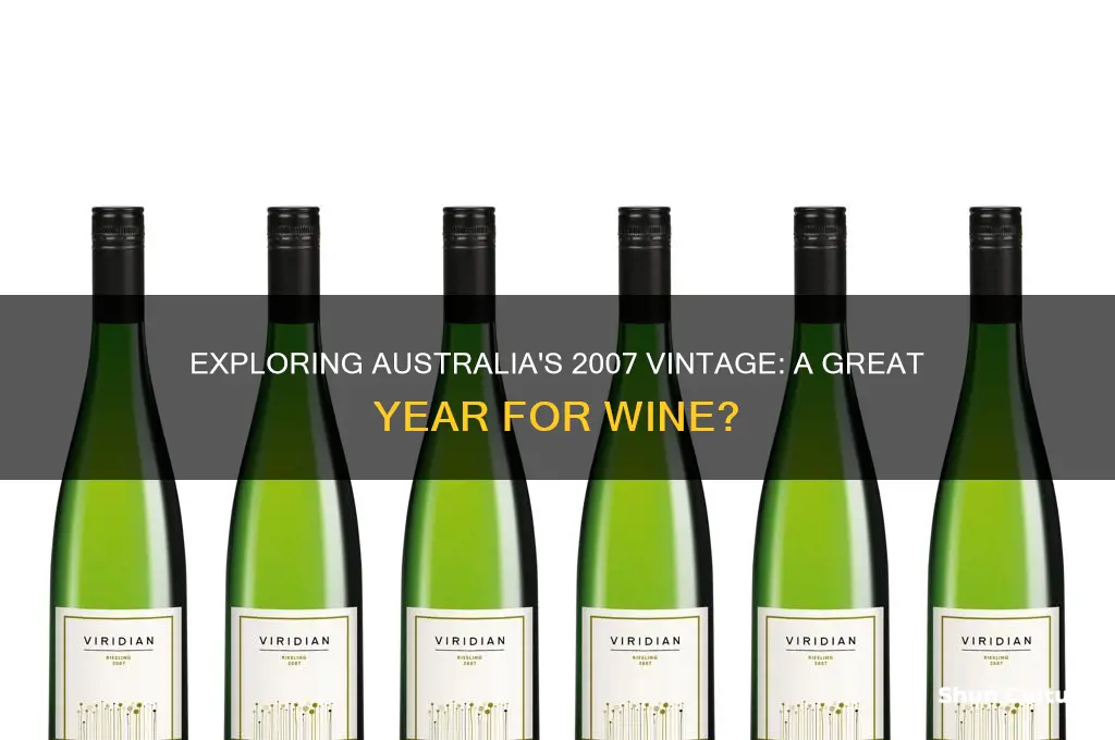 was 2007 a good year for australian wine