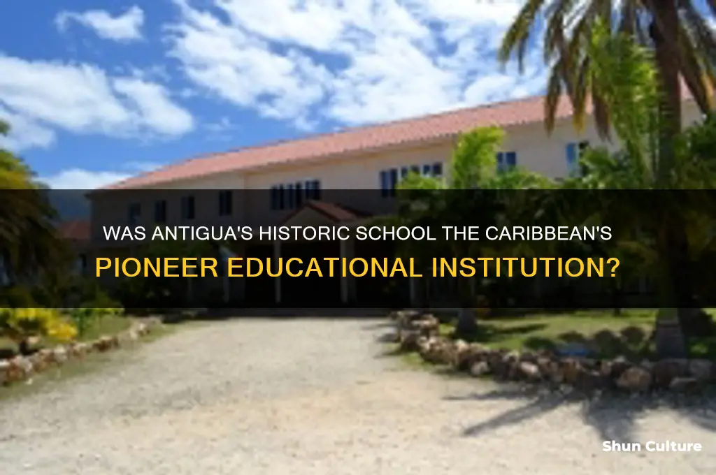 was antigua the first school in the caribbean