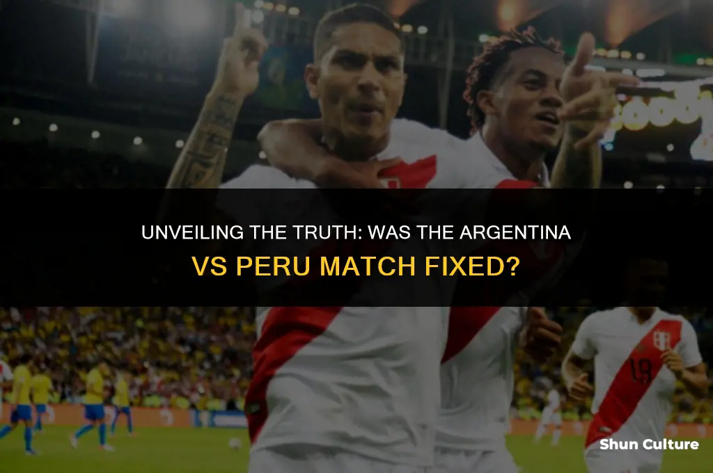 was argentina vs peru fixed