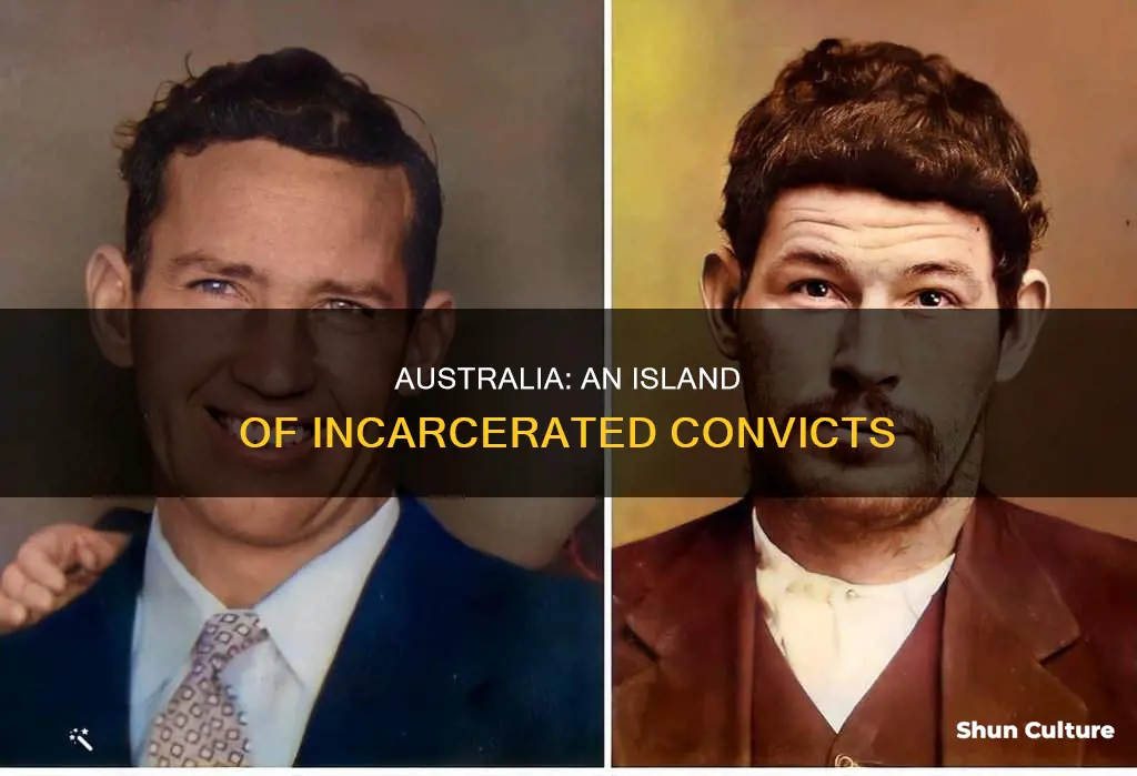 was australia the island full of inmates