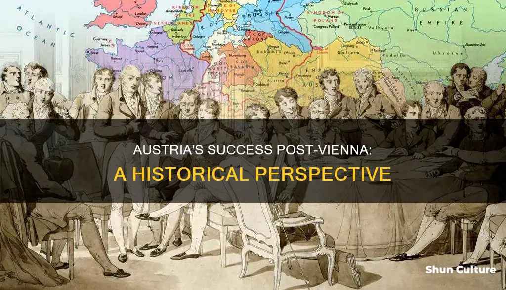 was austria successful after the congress of vienna