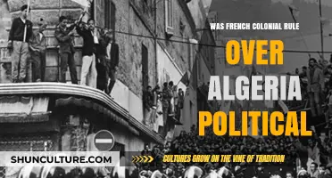 Was French Colonial Rule Over Algeria Politically Motivated?