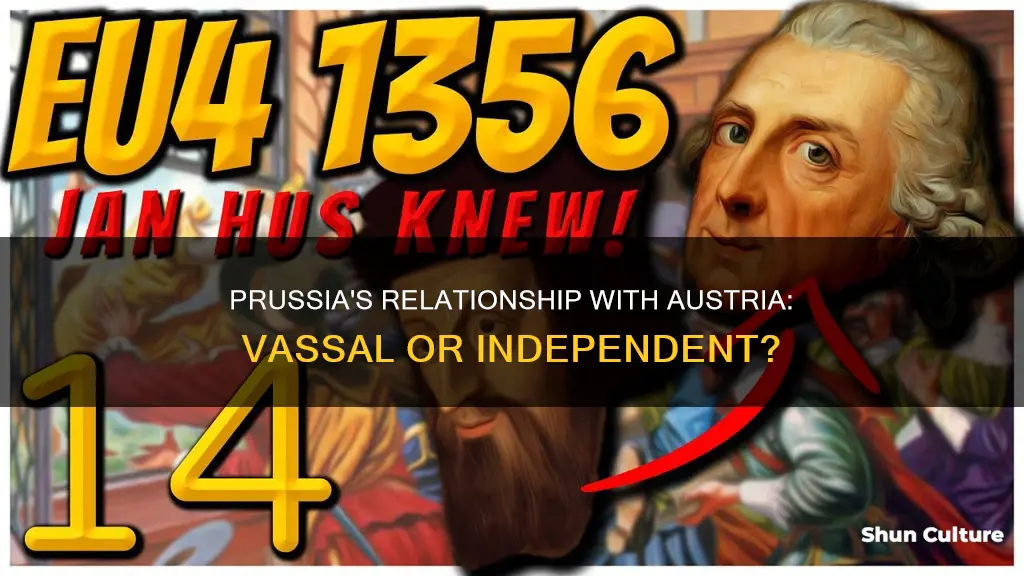 was prussia a vassal to austria