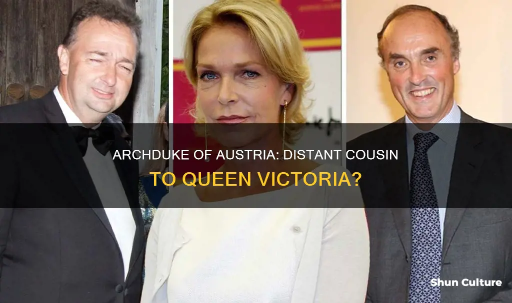 was the archduke of austria related to queen victoria