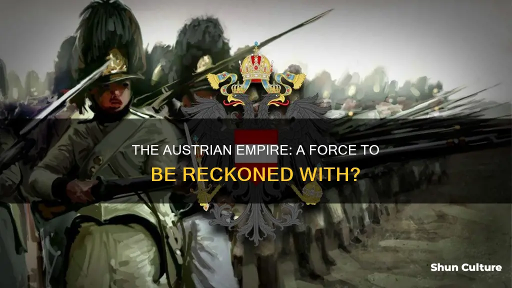 was the austrian empire strong