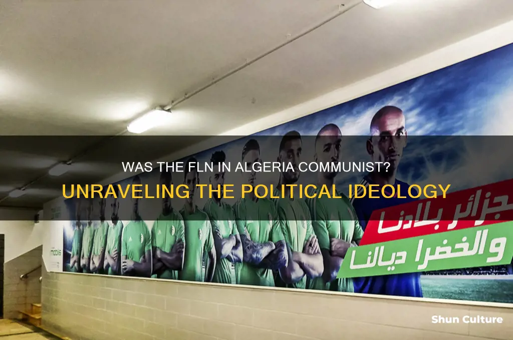 was the fln in algeria communist