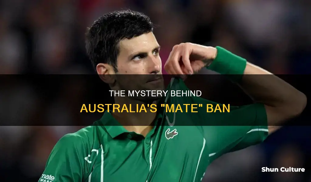 was the word mate banned in australia