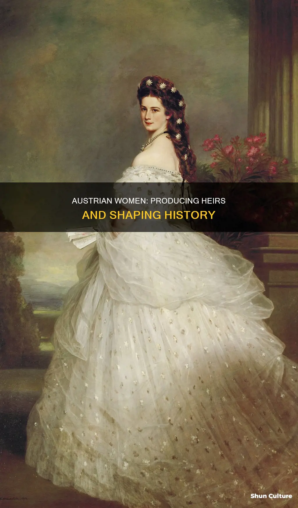 were austrian women known to produce heirs