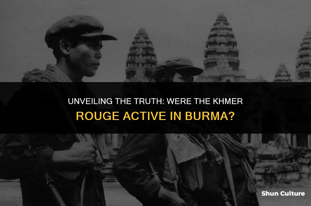 were the kmer rouge in burma