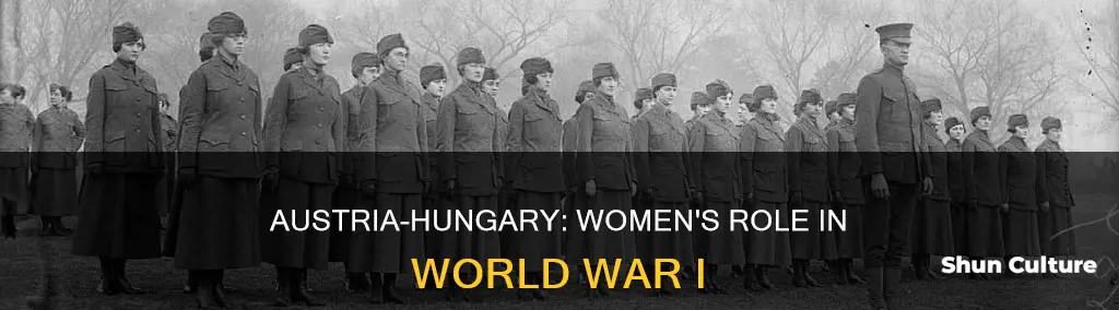 were women drafted for world war I in austria-hungary