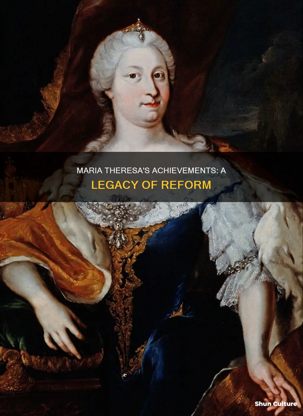 what accomplishments did maria theresa of austria have