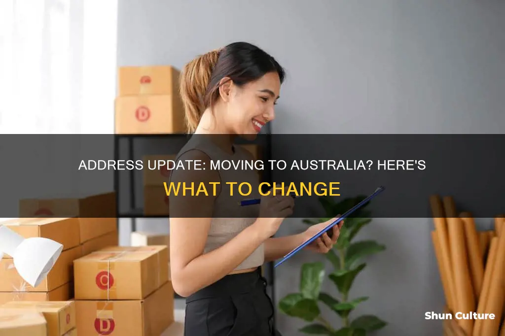 what addresses to change when moving australia