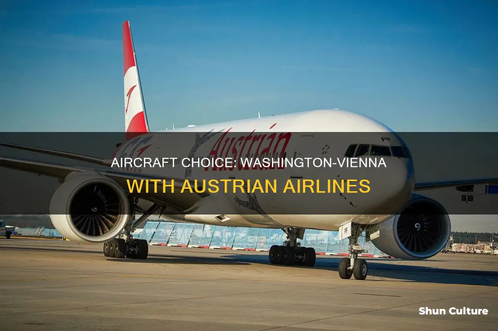 what aircraft does austrian fly between washington and vienna