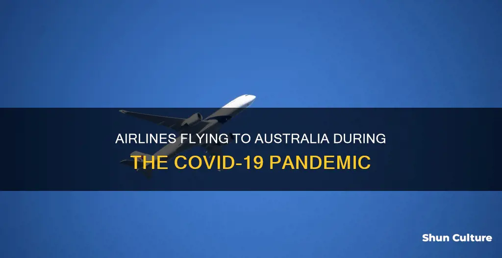 what airlines are flying to australia during covid 19