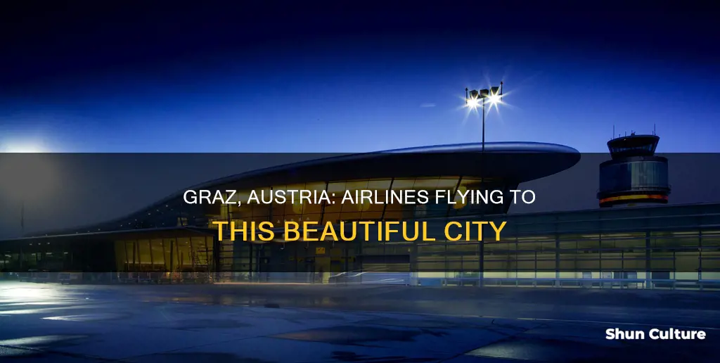 what airlines fly into graz austria