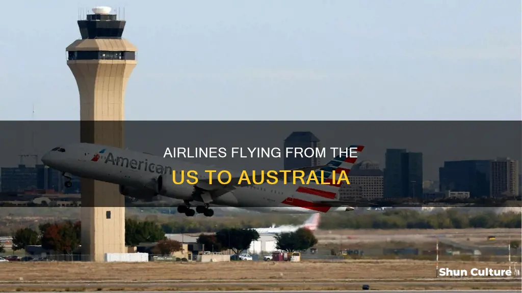 what airlines fly to australia from the united states