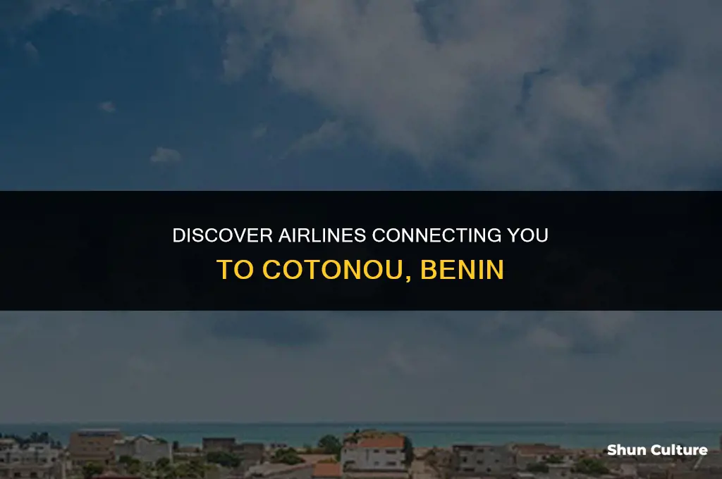 what airlines fly to cotonou benin