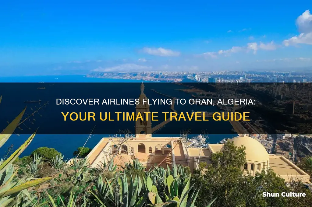 what airlines goes to oran algeria