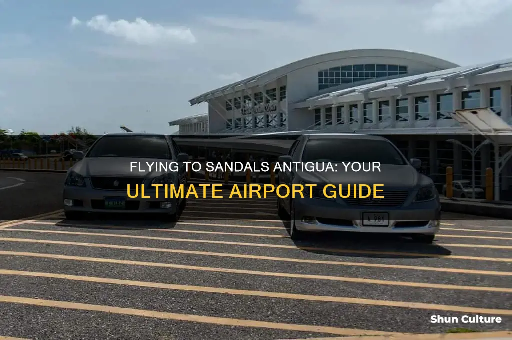 what airport do you fly into for sandals antigua