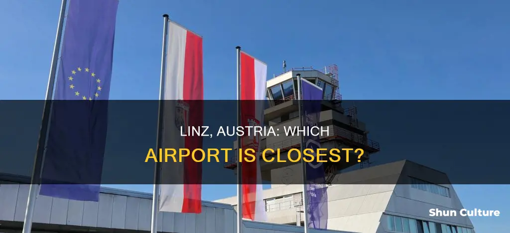 what airport is close to linz austria