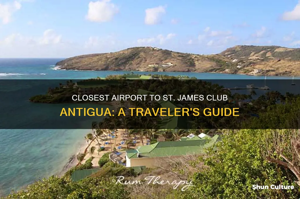 what airport is closest to st james club antigua