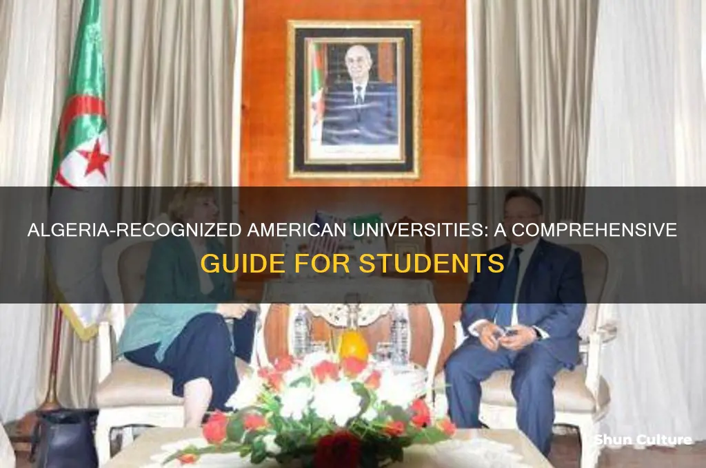 what american universities are recognized by algeria