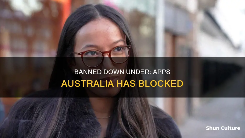 what apps are banned in australia