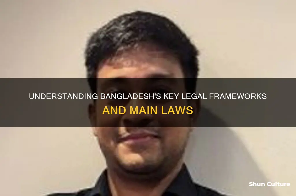 what are main laws in bangladesh