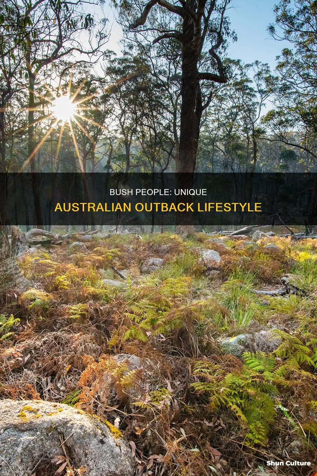 what are people that live in the australian bush like