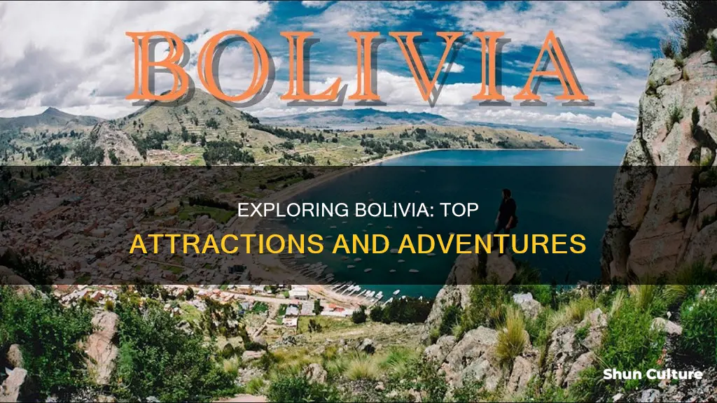 what are some attractions in bolivia